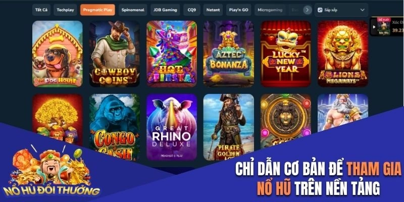 Chỉ dẫn cơ bản để tham gia nổ hũ trên nền tảng