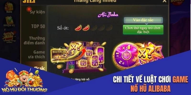 Chi tiết về luật chơi game nổ hũ Alibaba
